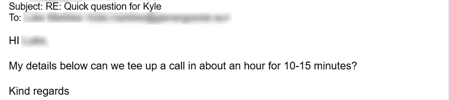 Email reply from a facilities manager: Can we tee up a call in about an hour for 10 to 15 minutes? Names and email blurred.